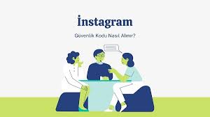 İnstagram Güvenlik Kodu Nasıl Alınır?