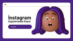 İnstagram Uygulamadan Atıyor Sorunu Ve Çözümü